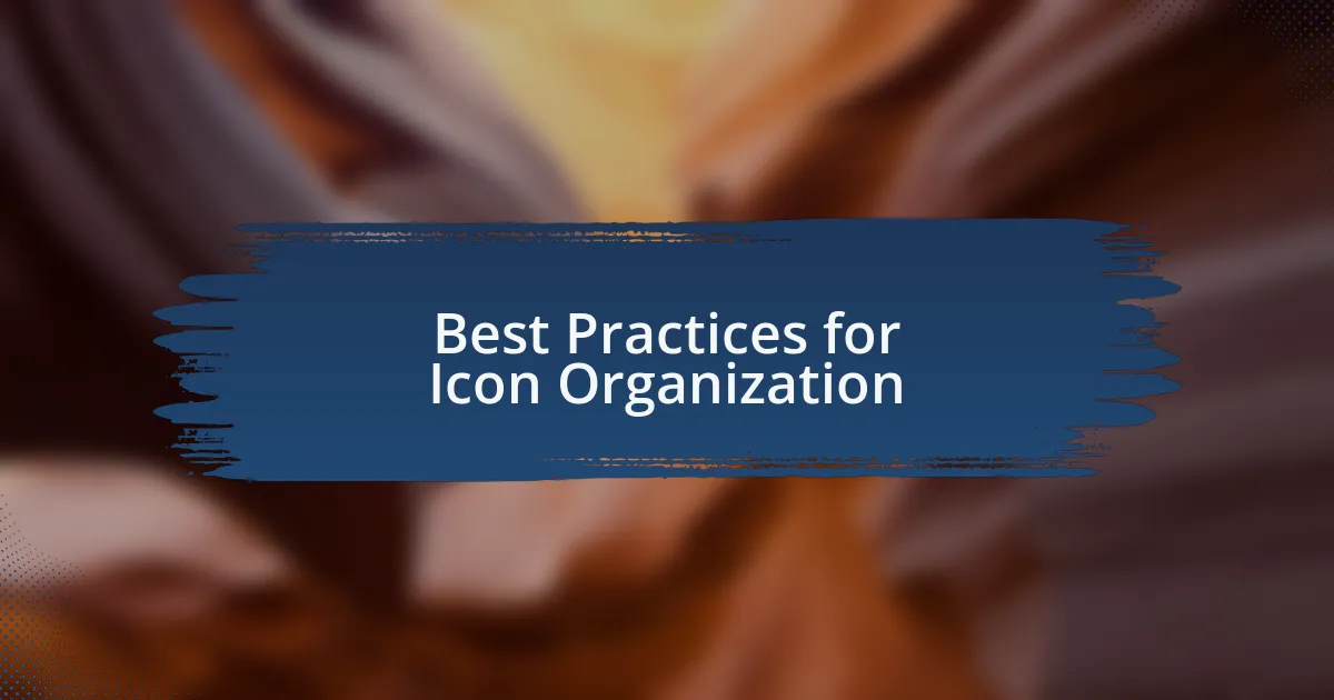 Best Practices for Icon Organization