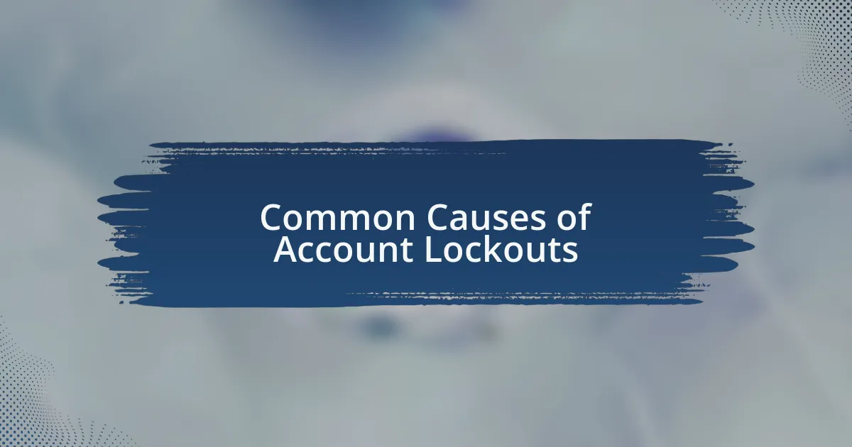 Common Causes of Account Lockouts