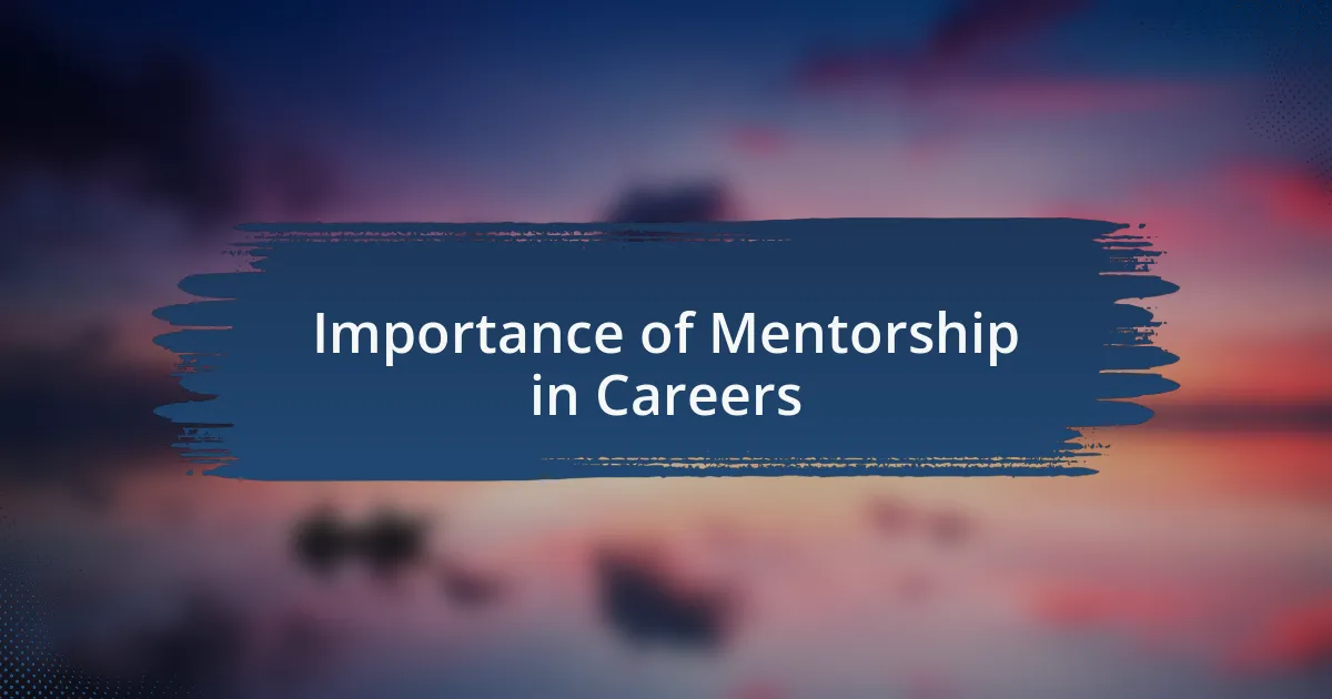 Importance of Mentorship in Careers